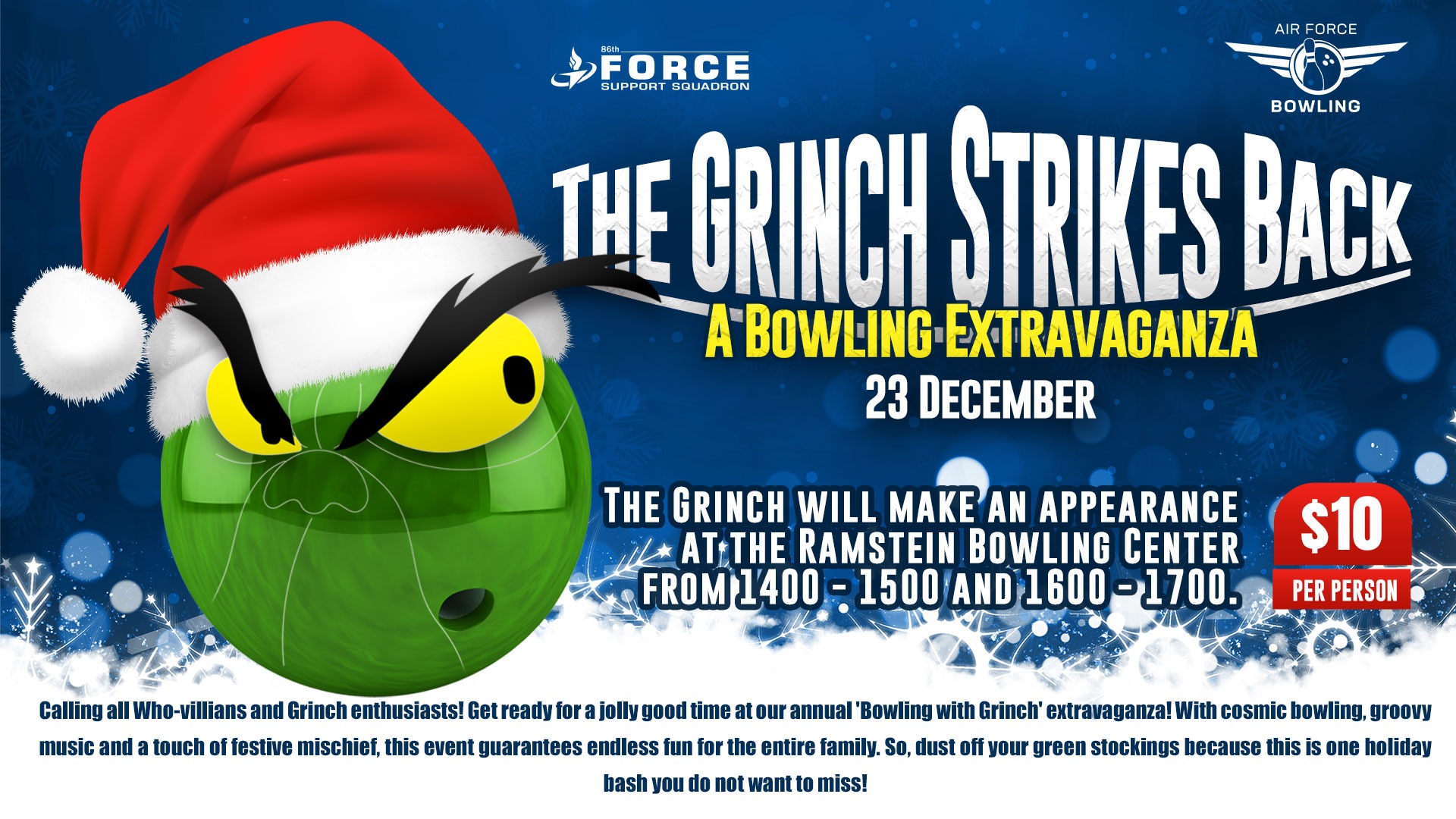 Christmas Eve Bowl with the Grinch 86 FSS Ramstein Air Base